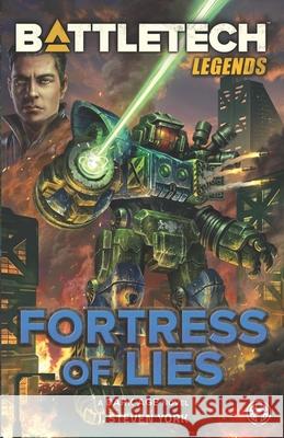 BattleTech Legends: Fortress of Lies J. Steven York 9781638610311 Inmediares Productions