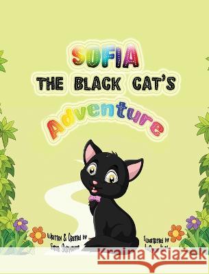 Sofia the Black Cat's Adventure Sarah Germanos Luqman Khan 9781638672869