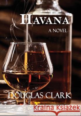 Havana Douglas Clark 9781638680413