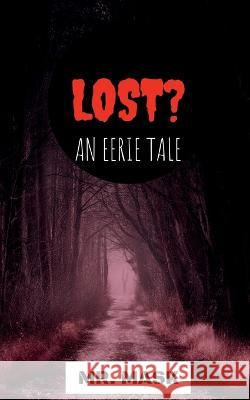 Lost? Aradhana Shukla 9781638739210 Notion Press