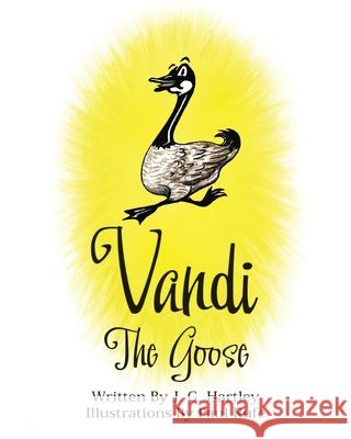 Vandi The Goose J G Hartley, Paul Rufe 9781638740919 Christian Faith