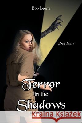 Terror in the Shadows Bob Leone 9781638747185 Christian Faith