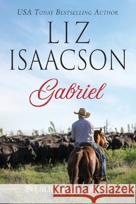 Gabriel Liz Isaacson   9781638762317 Aej Creative Works