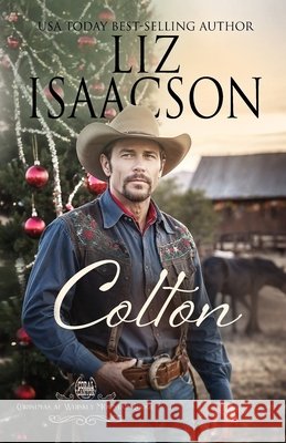 Colton: A Hammond Brothers Novel Isaacson, Liz 9781638764151