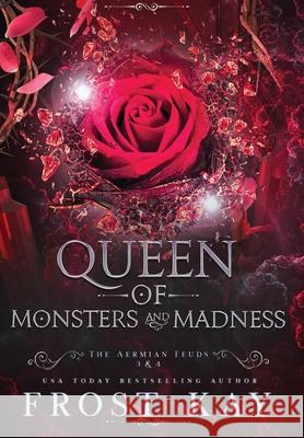 Queen of Monsters and Madness Frost Kay 9781638770169 Frost Anderson