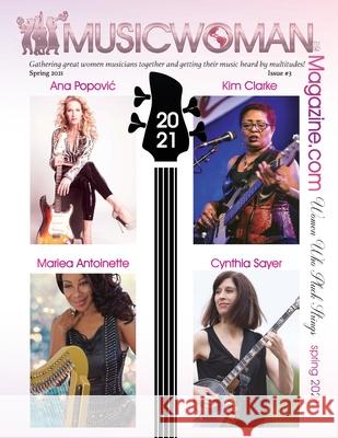 Musicwoman Magazine 2021: Women Who Pluck Strings Joan Cartwright 9781638774013 Women in Jazz South Florida Inc