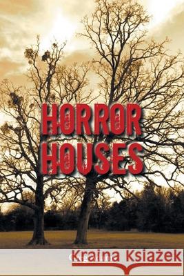 Horror Houses Greg Adams 9781638812104