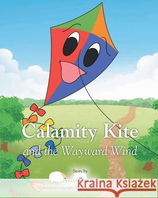 Calamity Kite: and the Wayward Wind Anita Powell 9781638850878