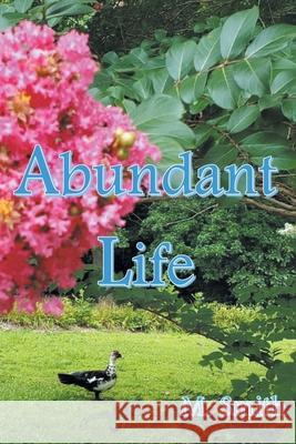 Abundant Life M Smith 9781638851226 Covenant Books
