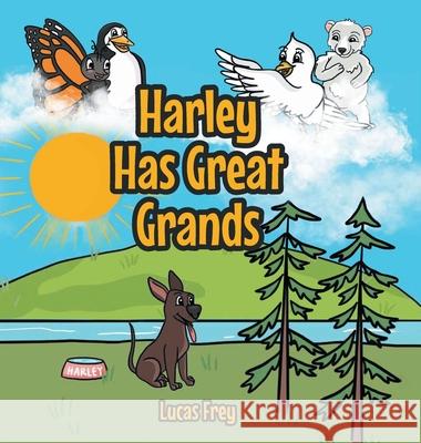 Harley Has Great Grands Lucas Frey 9781638851578 Covenant Books