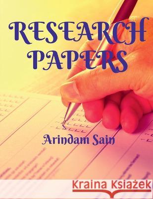 Research Papers Arindam Sain 9781638860594