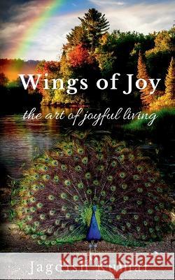 Wings of Joy Jagdish Kumar   9781638862093