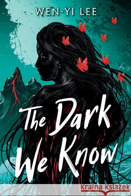 Dark We Know Wen-yi Lee 9781638930587 Gillian Flynn Books