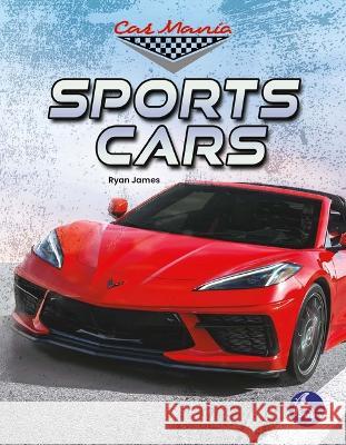 Sports Cars Ryan James 9781638974703