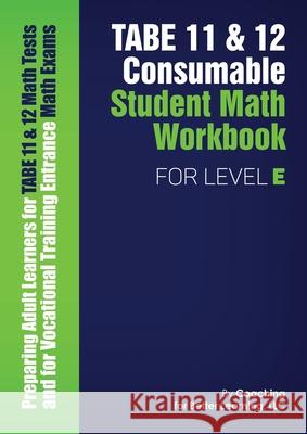 TABE 11 and 12 Consumable Student Math Workbook for Level E Coaching for Better Learning 9781639018383