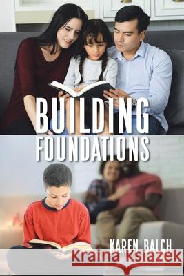 Building Foundations Karen Balch 9781639033690