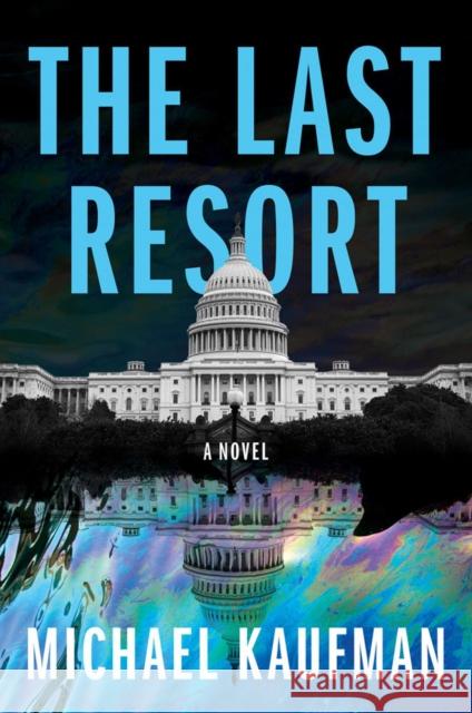 The Last Resort Michael Kaufman 9781639102075