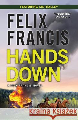 Hands Down Felix Francis 9781639102945