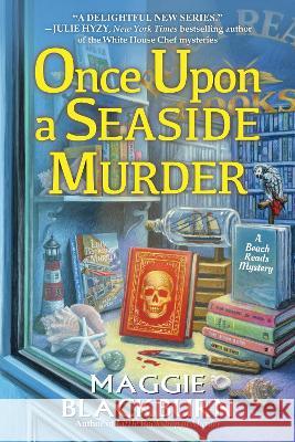 Once Upon a Seaside Murder Maggie Blackburn 9781639106929