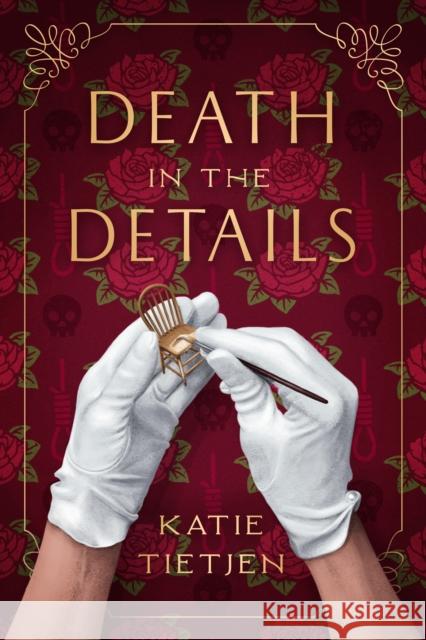 Death In The Details: A Novel Katie Tietjen 9781639107186 Crooked Lane Books