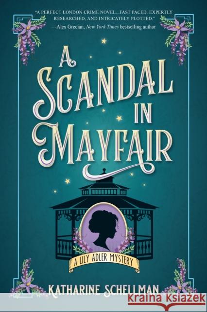 A Scandal in Mayfair Katharine Schellman 9781639108411 Crooked Lane Books