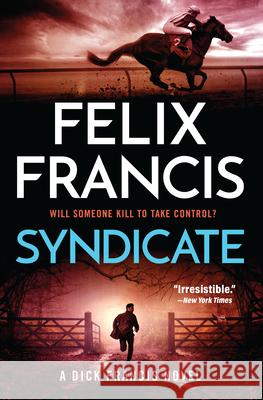 Syndicate Francis, Felix 9781639108596