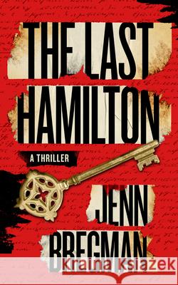 The Last Hamilton Jenn Bregman 9781639109913