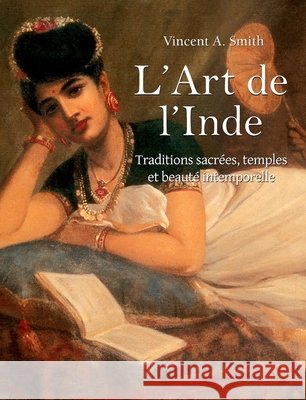 L’Art de l’Inde Vincent Smith 9781639196616