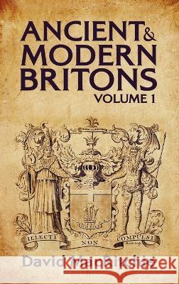 Ancient and Modern Britons Vol.1 Hardcover David Mac Ritchie Lushena Books  9781639234011