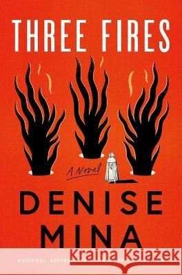 Three Fires Denise Mina 9781639364558 Pegasus Crime