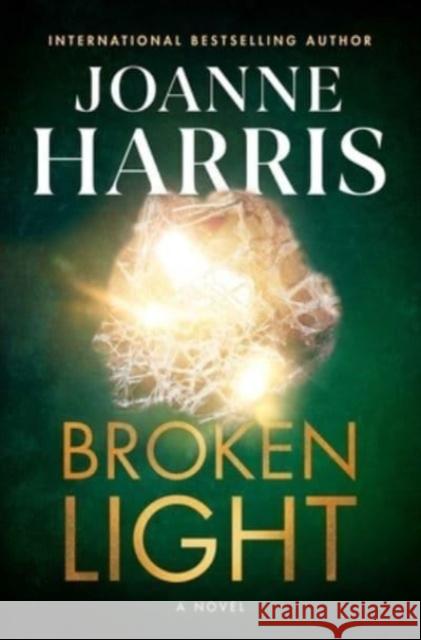 Broken Light: A Novel Joanne Harris 9781639364718 Pegasus Crime