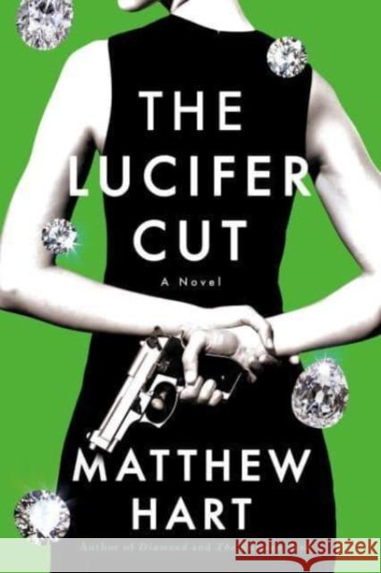 The Lucifer Cut Hart, Matthew 9781639366743