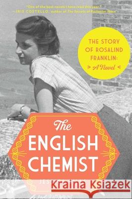 The English Chemist Jessica Mills 9781639367085 Pegasus Books