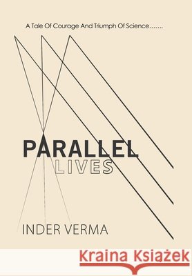 Parallel Lives Inder Verma 9781639373178