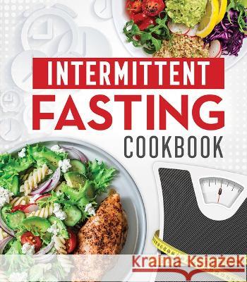 Intermittent Fasting Cookbook Publications International Ltd 9781639380480 Publications International, Ltd.