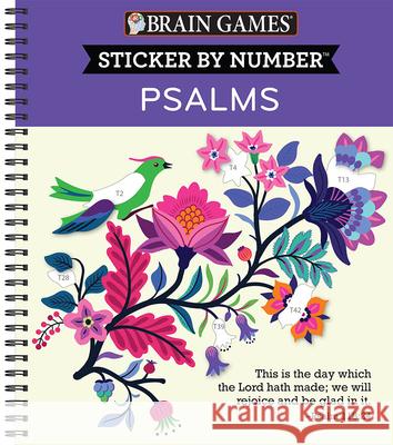 Brain Games - Sticker by Number: Psalms (28 Images to Sticker) Publications International Ltd           New Seasons                              Brain Games 9781639382118 Publications International, Ltd.