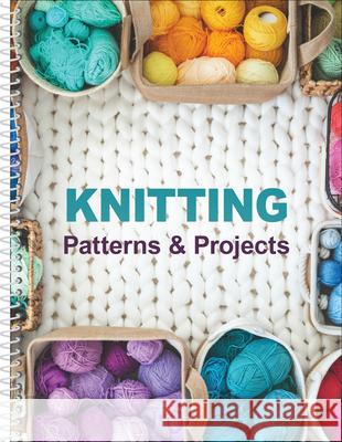 Knitting Patterns & Projects Publications International Ltd 9781639385065 Publications International, Ltd.