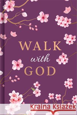 Walk with God Publications International Ltd 9781639386611 Publications International, Ltd.