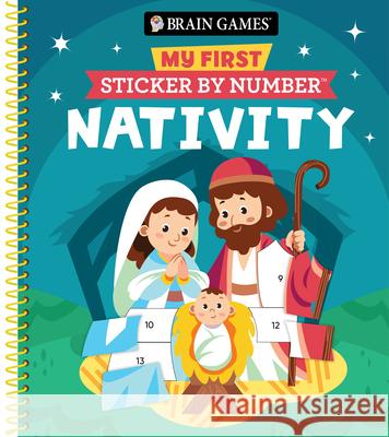 Brain Games - My First Sticker by Number: Nativity Publications International Ltd           New Seasons                              Brain Games 9781639387489 Publications International, Ltd.