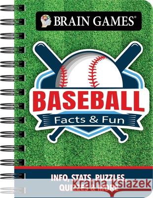 Brain Games - To Go - Facts & Fun: Baseball: Info, Stats, Puzzles, Quizzes & More Publications International Ltd           Brain Games 9781639388578 Publications International, Ltd.