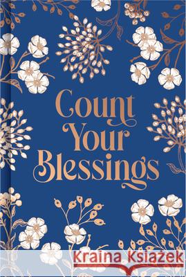 Count Your Blessings (Prayer Book) Publications International Ltd 9781639388677 Publications International, Ltd.