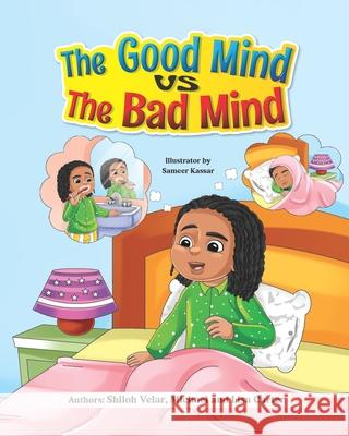 The Good Mind VS The Bad Mind Michael Carter, III, Shiloh Velar 9781639445776 Isbnservices.com