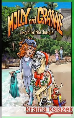 Jingle in the Jungle: A Molly and Grainne Story (Book 3) Gail E Notestine, Tracie Lynne Martin 9781639447725 Vgd Legacy Press