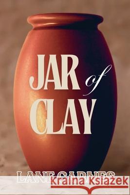 Jar of Clay Lane Carnes 9781639502912