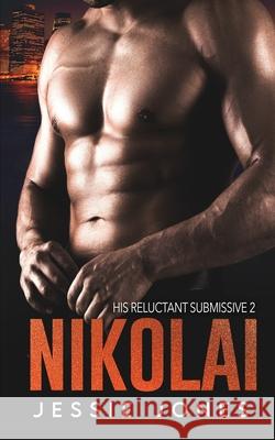 Nikolai Jessie Jones 9781639540037 Blushing Books Publications