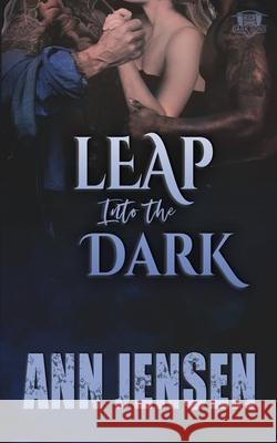 Leap into the Dark Ann Jensen 9781639541546 Blushing Books