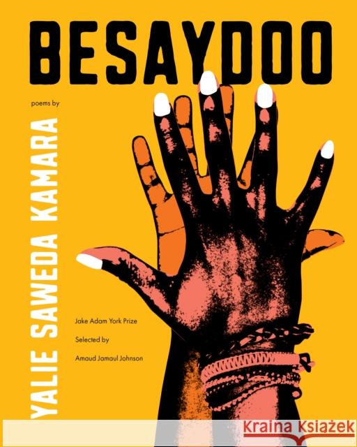 Besaydoo: Poems Yalie Sawed 9781639550319 Milkweed Editions