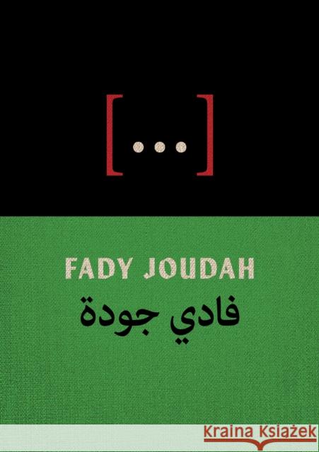 [...]: Poems Fady Joudah 9781639551286 Milkweed Editions