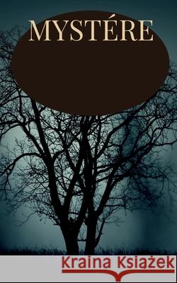 Mystere K Manish   9781639579372 Notion Press