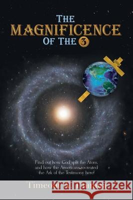 The Magnificence of the 3 Timeout A Taumua 9781639614141 Christian Faith Publishing